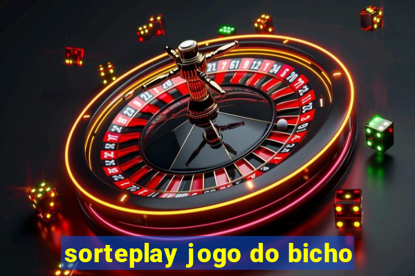 sorteplay jogo do bicho